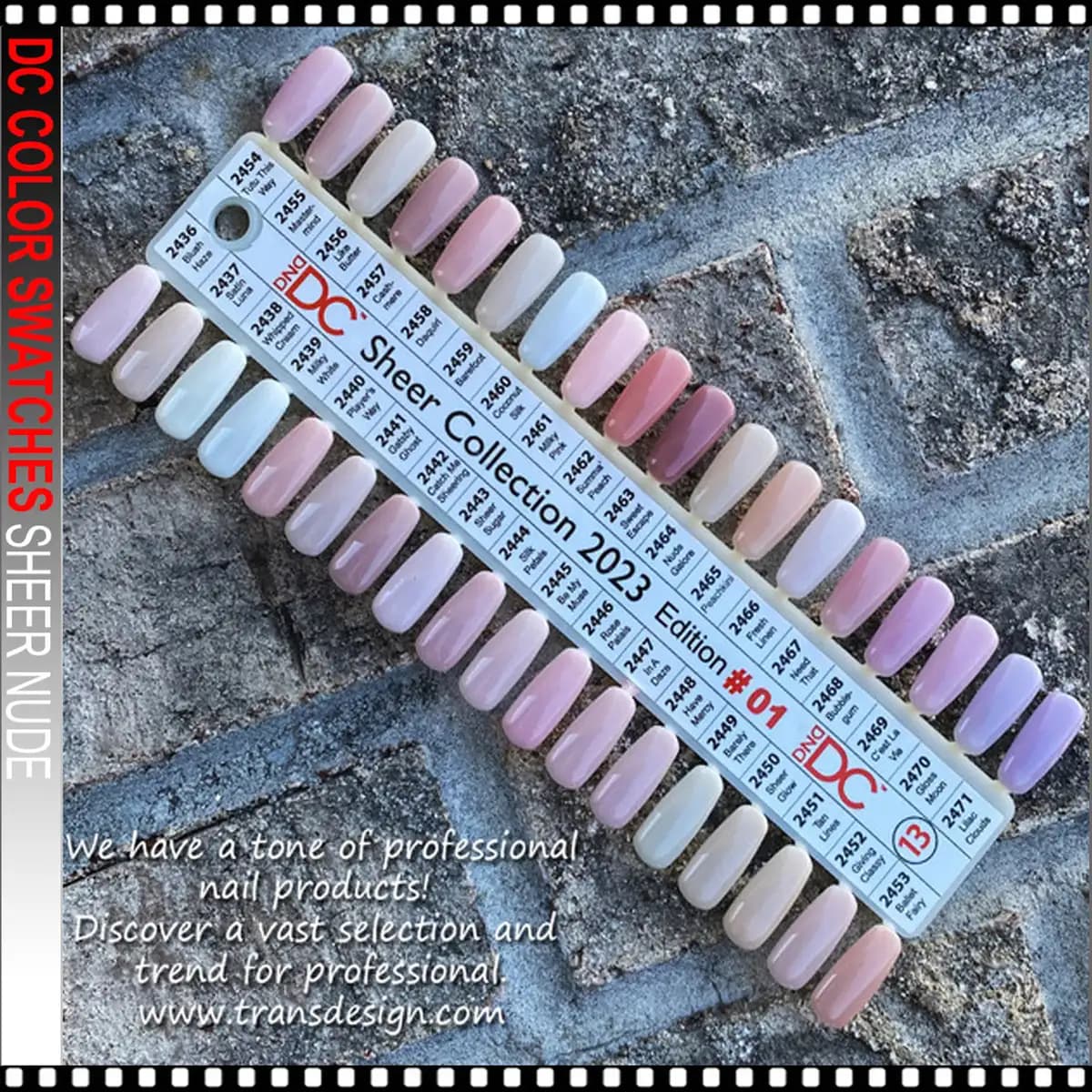 #13 Sheer Nude (#2436 - #2471)