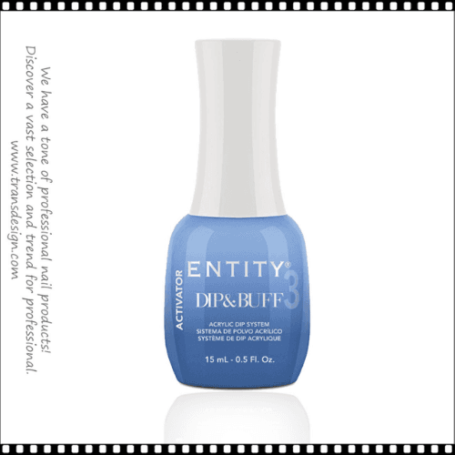 ENTITY Dip & Buff Liquid #3 Activator