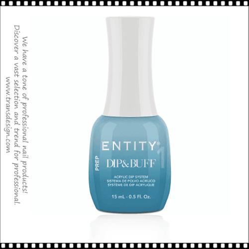 ENTITY Dip & Buff Liquid #1 Prep